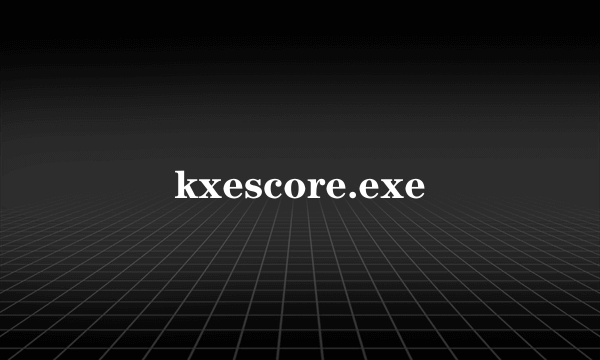 kxescore.exe