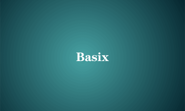 Basix