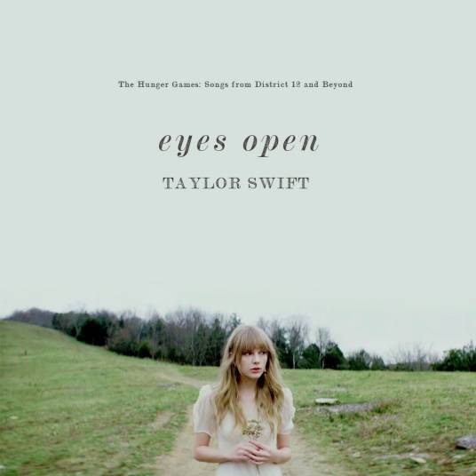 eyes open（2012年泰勒·斯威夫特演唱歌曲）