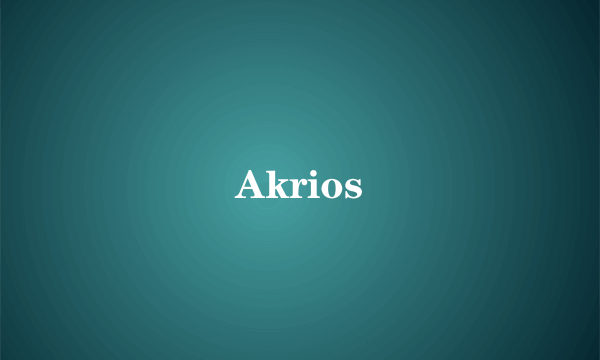 Akrios