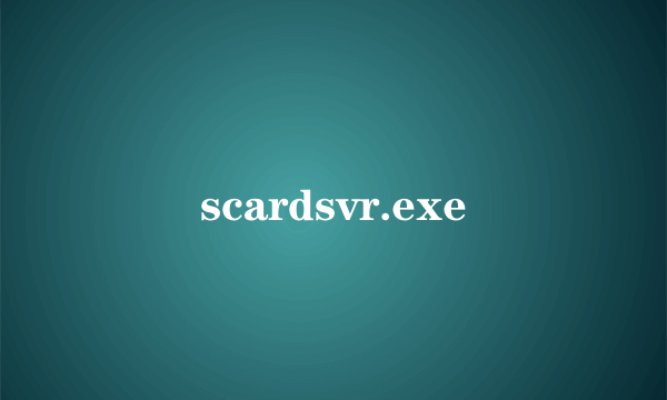 scardsvr.exe