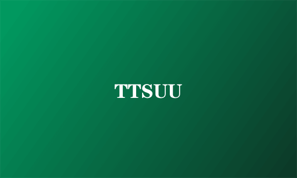 TTSUU