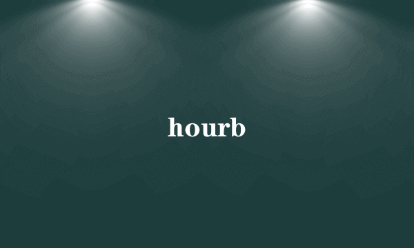 hourb