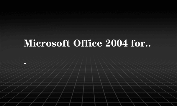 Microsoft Office 2004 for Mac