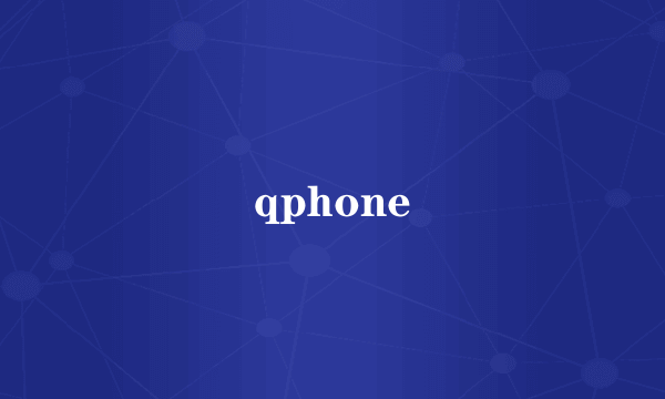 qphone