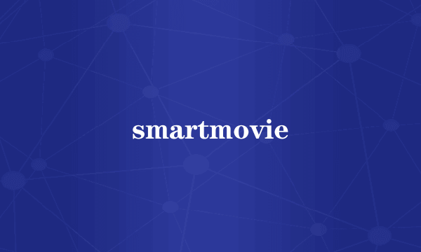 smartmovie