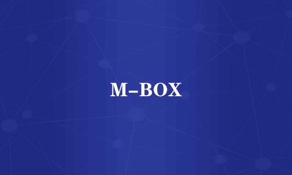 M-BOX