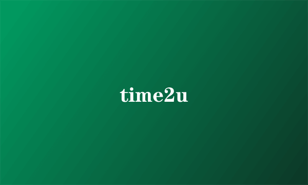 time2u