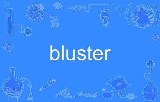 bluster